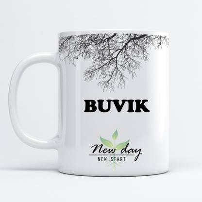 Beautum Buvik Printed New Day New Start White Name Model No:NDNS003482 Ceramic Coffee Mug