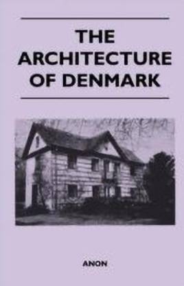 The Architecture of Denmark