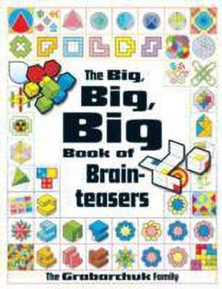 The Big, Big, Big Book of Brainteasers
