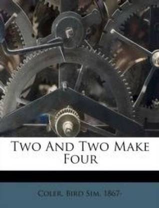 Two and Two Make Four