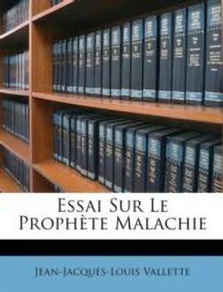Essai Sur Le Prophete Malachie
