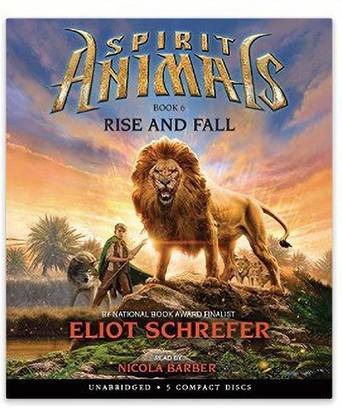 Spirit Animals Book-6: Rise and Fall