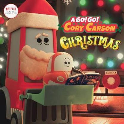 Go! Go! Cory Carson: A Go! Go! Cory Carson Christmas