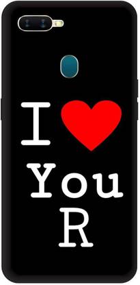 Clickzone Back Cover for Oppo A7 Printed I LOVE U R Mobile Back Cover
