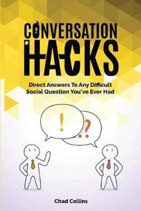 Conversation Hacks