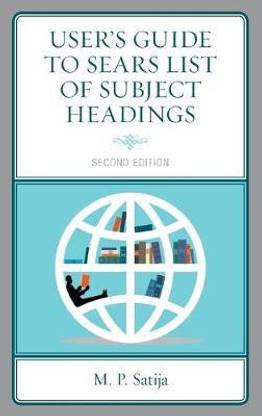 User's Guide to Sears List of Subject Headings
