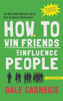 How To Win Friends And Influence People (Pirates Enhanced Classics) - Original And Unabridged 2019 Edition With Flashcards