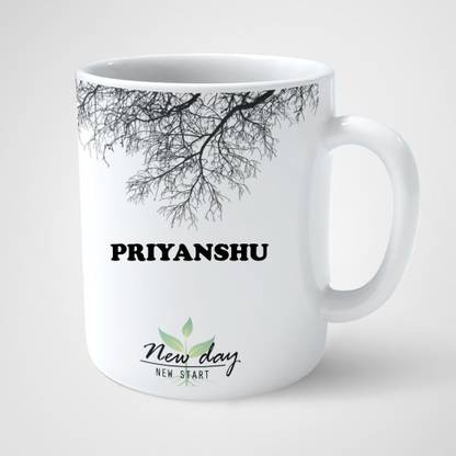 Beautum Priyanshu Printed New Day New Start White Name Model No:NDNS016279 Ceramic Coffee Mug