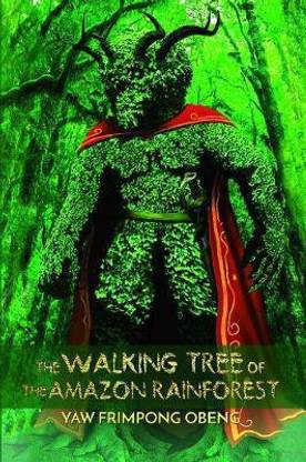 The Walking Tree of the Amazon Rainforest