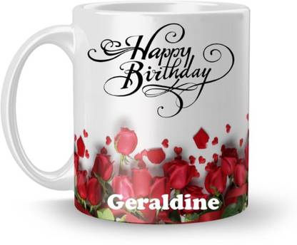 Beautum Happy Birthday Geraldine Best Gift White Model No:BRRHB006018 Ceramic Coffee Mug