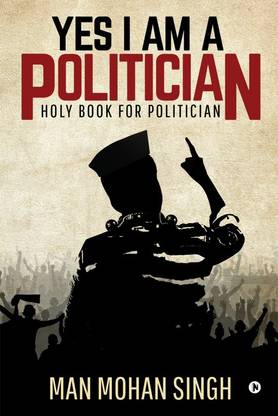 Yes I Am a Politician