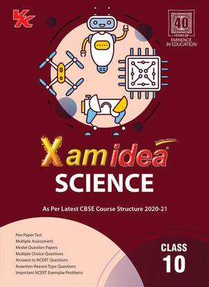 Xam Idea Science -Class 10 - Cbse (2020-21 First Edition