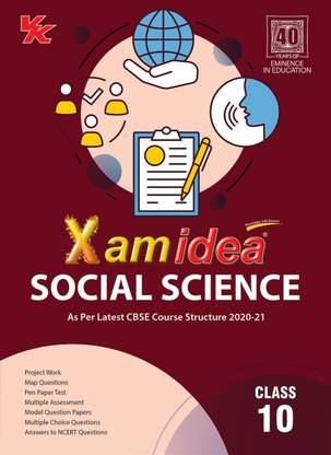 Xam Idea Social Science - Class 10- Cbse First Edition
