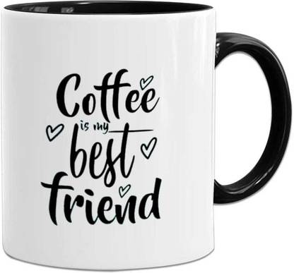 chhapdo Coffee Is My Best Friend Inside/Inner Color Black ICBK05 Ceramic Coffee Mug