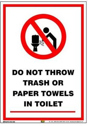 Mr. SAFE Do Not Throw Trash or Paper Towels in Toilet In Hard Plastic Laminated A2 (18 inch X 24 inch) Emergency Sign