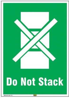Mr. SAFE Do Not Stack In Hard Plastic Lamination A4 (8 Inch X 12 Inch) Emergency Sign