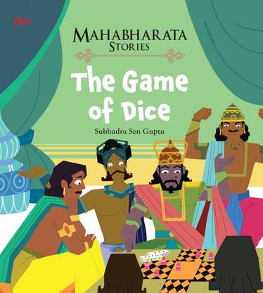 The Game of Dice : Mahabharata Stories