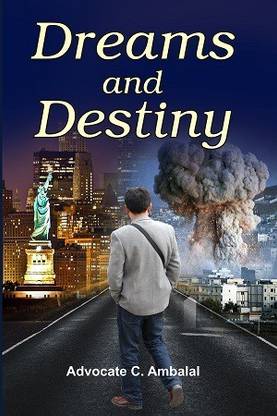 Dreams and Destiny