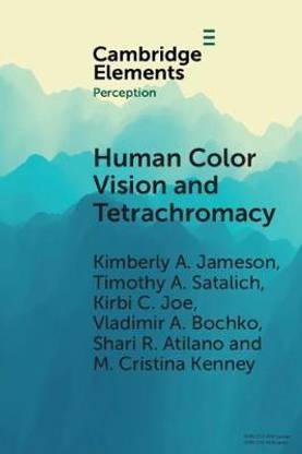Human Color Vision and Tetrachromacy