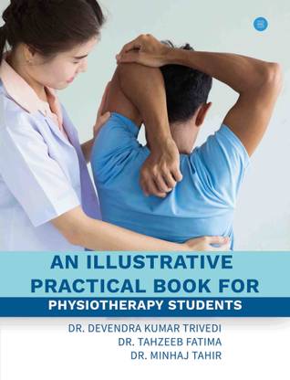 An illustrative practical book for physiotherapy students