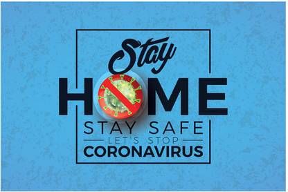 Coronavirus posters - Covid -19 Precautions-Stay Home Stay Safe Poster-Warning Posters High Resolution 300 GSM Paper Print