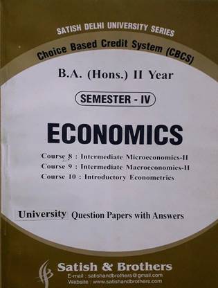 B.A.(Hons.) Sem-4 2nd Year Delhi University Economics (Course 8, 9, 10) For 2020 Exam. University Question Paper With Answers