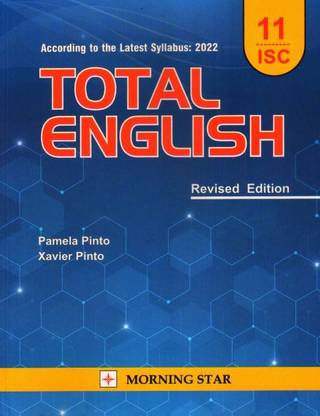 Isc Total English - Class 11 (As Per Isc 2022 Syllabus)