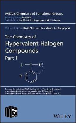 The Chemistry of Hypervalent Halogen Compounds, 2 Volume Set