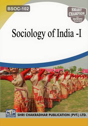 BSOC 102 Sociology Of India – I (BASOH) IGNOU STUDY NOTES
