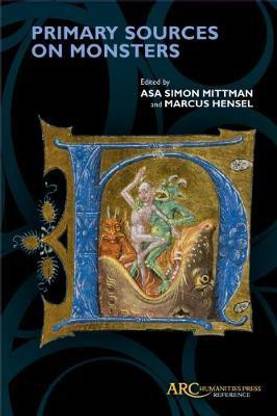 Primary Sources on Monsters