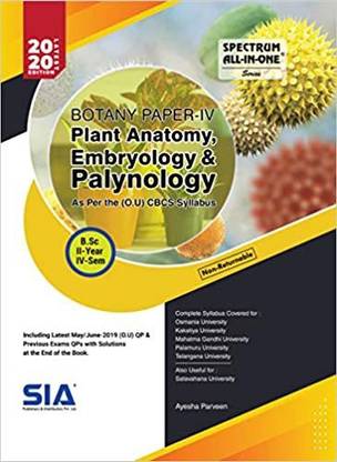 B.SC Second Year Fourth Sem BOTANY PAPER-IV ( Plant Anotomy, Embryology & Palynology ) (O.U) 2020 Edition (Non-Returnable)