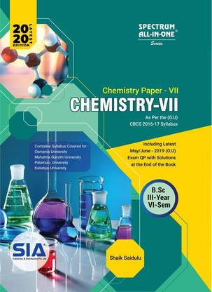 B.Sc Third Year Six Sem CHEMISTRY - VII ( CHEMISTRY PAPER-VII )(O.U) 2020 Edition