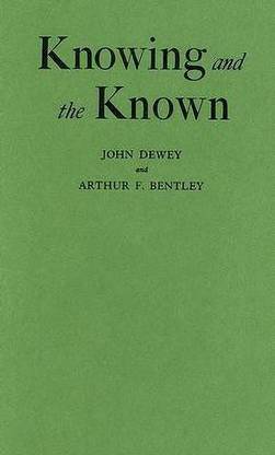 Knowing and the Known