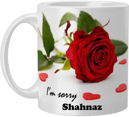 Beautum Shahnaz I AM SORRY Printed White Model No:IMG019547 Ceramic Coffee Mug