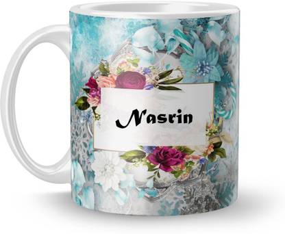 Beautum Name Nasrin Printed White Ceramic (350)ml Model No:BTNAMXYZ014001 Ceramic Coffee Mug
