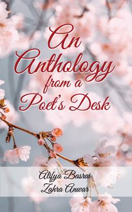 An Anthology from a Poet's Desk mother and daughter's treasure of poems