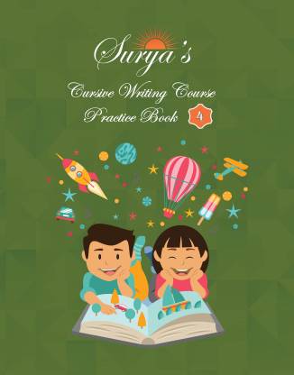 Surya's Cursive Writing Course - Practice Book 4