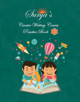 Surya's Cursive Writing Course - Practice Book 5