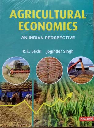 Agriculture Economics An Indian Perspective