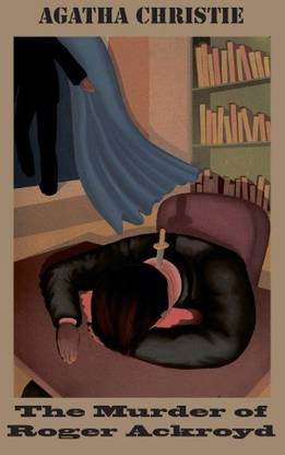 The Murder Of Roger Ackroyd