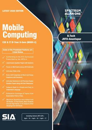 Mobile Computing, B.Tech IV-Year II-Sem (Common To CSE & IT) R15 (MOOC-2) JNTU-Anantapur, Latest 2020 Edition