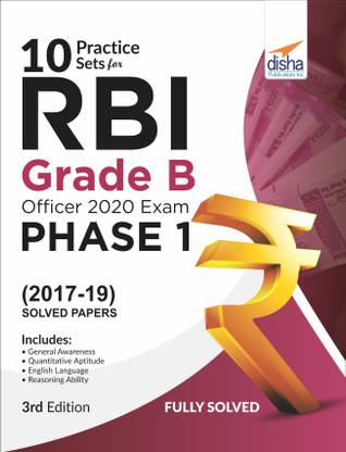 10 Practice Sets for RBI Grade B Officers Exam 2020 Phase 1 - 3rd Edition