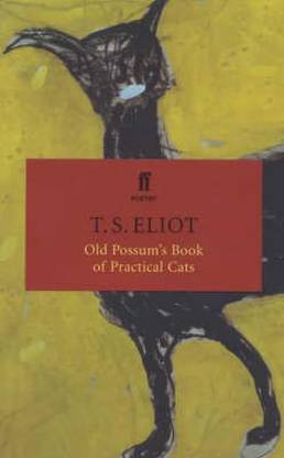 Old Possum's Book of Practical Cats (Poetry Classics)