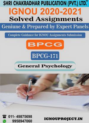 BPCG 171 General Psychology IGNOU SOLVED ASSIGNMENT