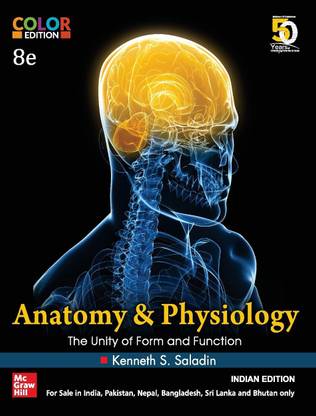 Anatomy and Physiology: The Unity of Form and Function |
