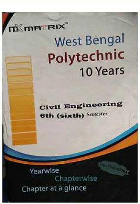 Matrix West Bengal Polytechnic 6th Semester Civil Engineering
