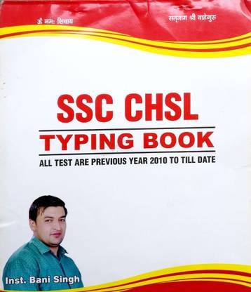 SSC CHSL Typing Book (All Test Are Previous Year 2010 To Till Date)