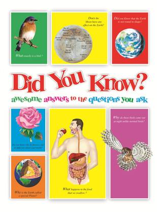 DID YOU KNOW? awesome answers to the questions you ask