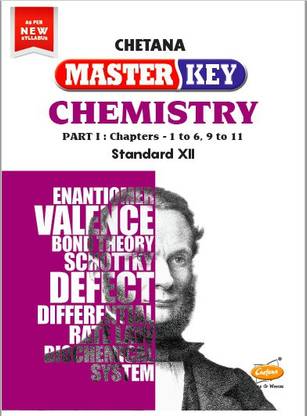 Std. 12 Master Key Chemistry Part I (Mah. HSC Board)