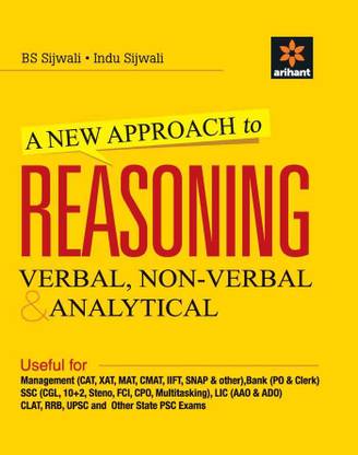 A New Approach to Reasoning Verbal & Non-Verbal  - Verbal, Non - Verbal & Analytical REVISED EDITION Edition